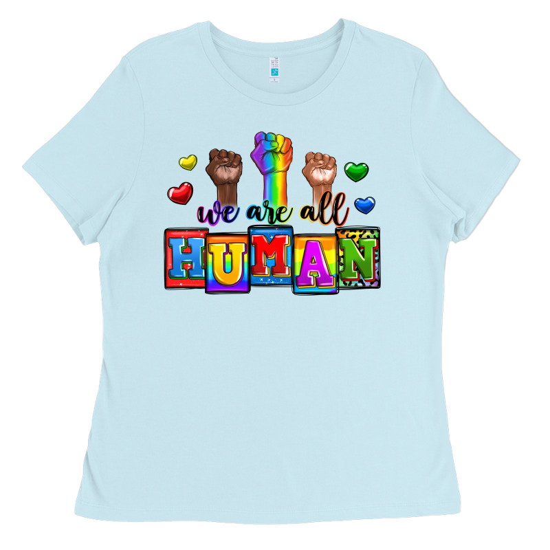 We Are All Human Ladies Tee by Zillion Design Studio | Teevron