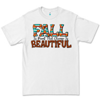 White fall is proof that change is beautiful Premium Tee - CowhideDigitalArt