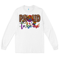 White proud to be me Long Sleeve Tee - JahusDesignShop