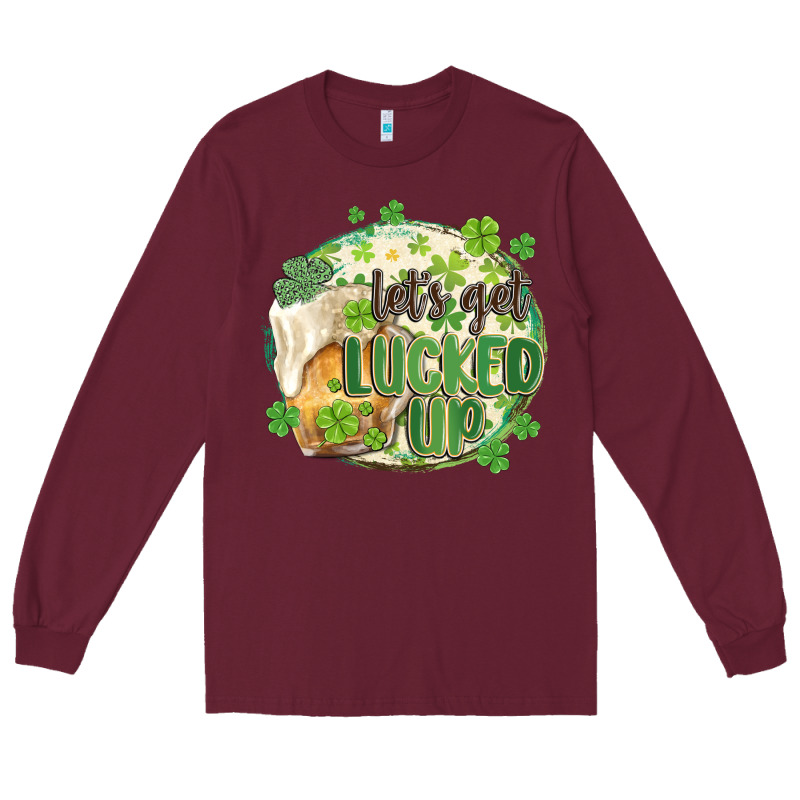 Let's Get Lucked Up Long Sleeve Tee by MaliasSmallBusiness | Teevron