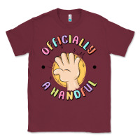 Burgundy officially a handful Classic Tee - MaliasSmallBusiness
