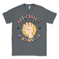 Charcoal Heather officially a handful Classic Tee - MaliasSmallBusiness