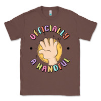 Chestnut officially a handful Classic Tee - MaliasSmallBusiness