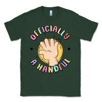 Sports Green officially a handful Classic Tee - MaliasSmallBusiness