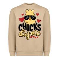Chicks Dig Me Heavyweight Sweatshirt | Teevron