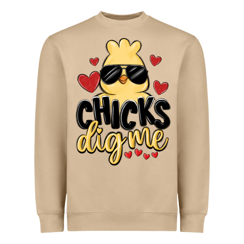 Chicks Dig Me Heavyweight Sweatshirt by MaliasSmallBusiness | Teevron