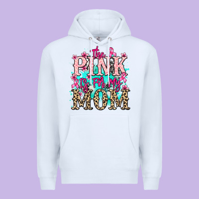 The Pink Is For My Mom Cancer Awareness Premium Hoodie Designed By Howdyjamesfarm