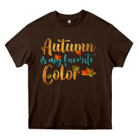 Chocolate Brown autumn is my favorite color Heavy Core Tee - HRA Design Shop