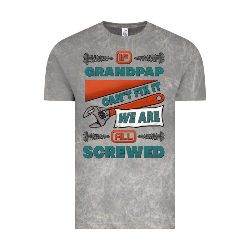 If Grandpap Can't Fix It We Are All Screwed Vintage Tee by Jasminsmagicworld | Teevron