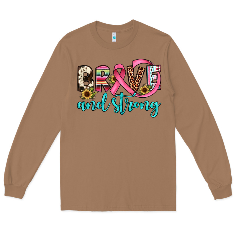 Brave And Strong Long Sleeve Tee by JahusDesignShop | Teevron
