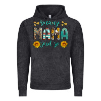Vintage Black because mama said so western sunflowers Vintage Hoodie - Artiststas