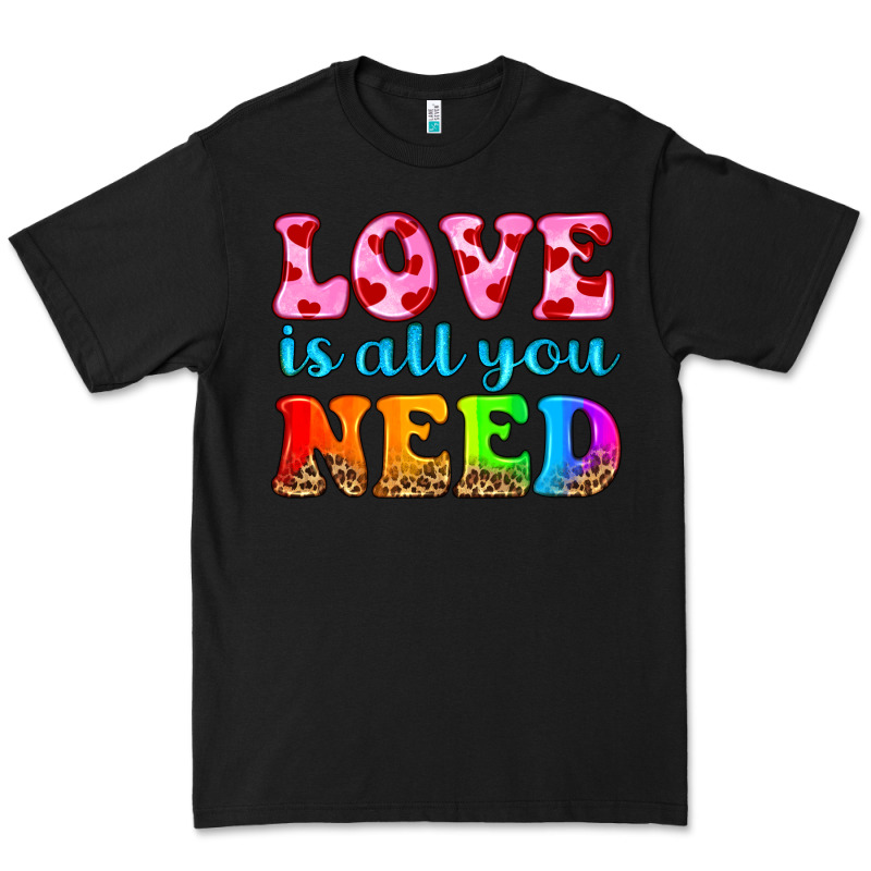 Love Is All You Need Premium Tee by HRA Design Shop | Teevron