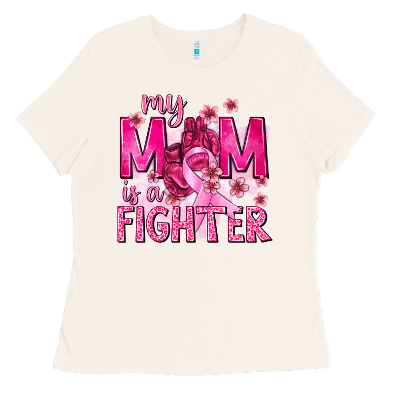 My Mom Is A Fighter With Ribbon Ladies Tee by texasbilliewilder | Teevron