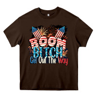 Chocolate Brown Boom bitch get out the way 4th of July Heavy Core Tee - CowGirlArtShop