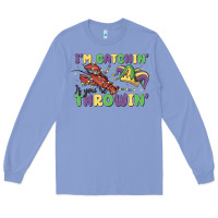 Colony Blue i'm catchin' if you're throwin' Long Sleeve Tee - MaliasSmallBusiness
