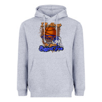 I'll Always Be Your Biggest Fan Basketball Heavyweight Hoodie | Teevron