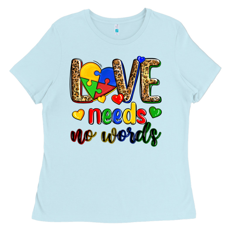 Love Needs No Words Ladies Tee by Zillion Design Studio | Teevron