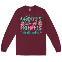 Burgundy daddy's little girl mommy's whole world Long Sleeve Tee - MaliasSmallBusiness