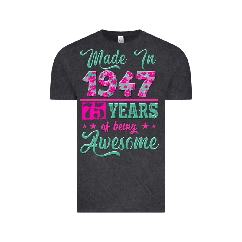 Made In 1947, 75 Years Of Being Awesome Kopya Vintage Tee by Jasminsmagicworld | Teevron
