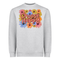 Heather Grey choose happy Heavyweight Sweatshirt - MaliasSmallBusiness