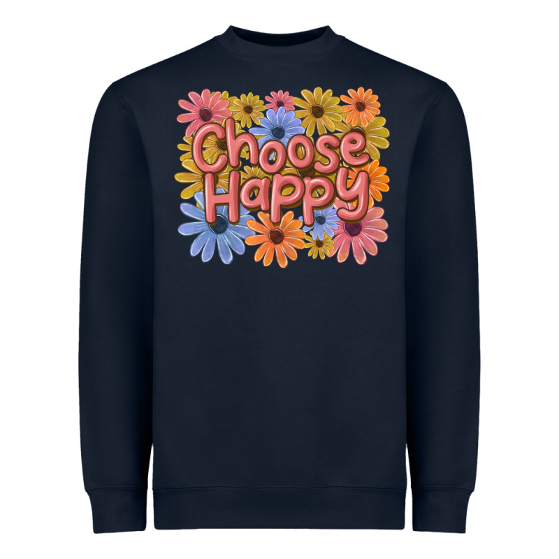Choose Happy Heavyweight Sweatshirt by MaliasSmallBusiness | Teevron