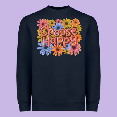 Choose Happy Heavyweight Sweatshirt Designed By Maliassmallbusiness