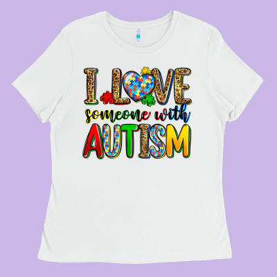 I Love Someone With Autism Ladies Tee Designed By Zillion Design Studio
