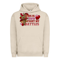 Pigment French Oak This is how i fight my battles Valentine's Day Urban Hoodie - FaDigitalArtStudio