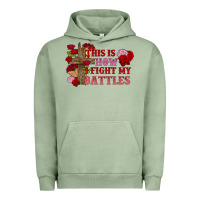 Pigment Oil Green This is how i fight my battles Valentine's Day Urban Hoodie - FaDigitalArtStudio