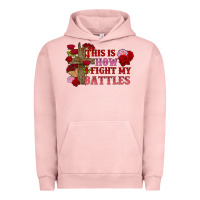 Pigment Salmon This is how i fight my battles Valentine's Day Urban Hoodie - FaDigitalArtStudio