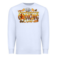 White Thanksgiving Cooking Crew Premium Sweatshirt - texasbilliewilder