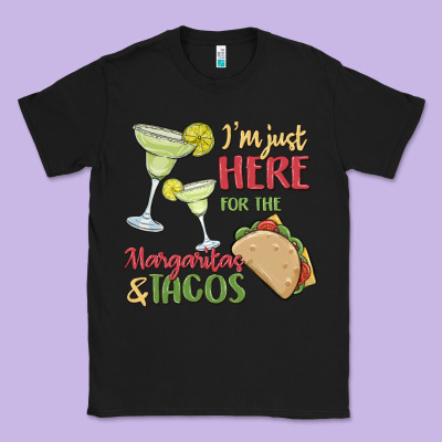 I'm Here For The Margaritas And Tacos Classic Tee Designed By Maliassmallbusiness