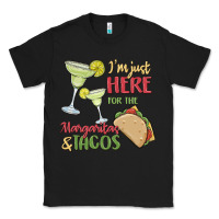 Black i'm here for the margaritas and tacos Classic Tee - MaliasSmallBusiness