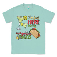 Seafoam i'm here for the margaritas and tacos Classic Tee - MaliasSmallBusiness