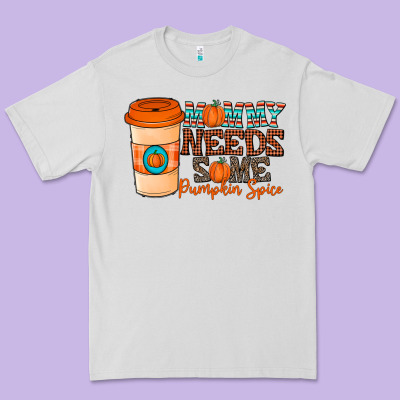Mommy Needs Some Pumpkin Spice Premium Tee Designed By Cowhidedigitalart