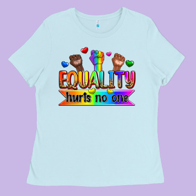 Equality Hurts No One Ladies Tee Designed By Zillion Design Studio