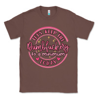 Chestnut dumbfuckery to minimum Classic Tee - MaliasSmallBusiness