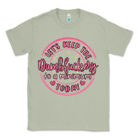 Matcha dumbfuckery to minimum Classic Tee - MaliasSmallBusiness