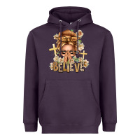 Plum Blonde Hair Believe Praying Caucasian Messy Bun Heavyweight Hoodie - texasbilliewilder