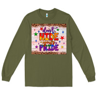 Army Green don't hide your pride tumbler Long Sleeve Tee - JahusDesignShop
