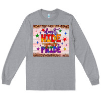 Heather Grey don't hide your pride tumbler Long Sleeve Tee - JahusDesignShop