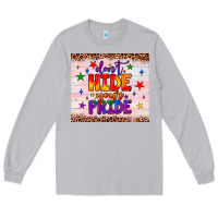 Moon Dust don't hide your pride tumbler Long Sleeve Tee - JahusDesignShop