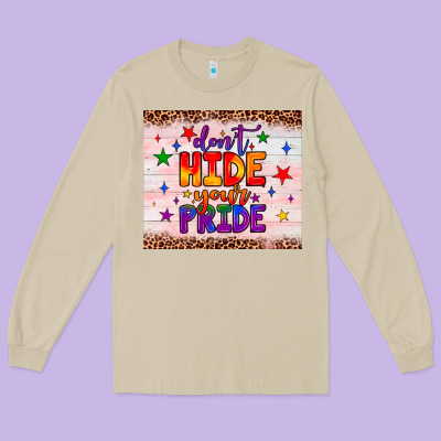 Don't Hide Your Pride Tumbler Long Sleeve Tee Designed By Jahusdesignshop