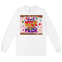White don't hide your pride tumbler Long Sleeve Tee - JahusDesignShop