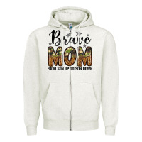 Oatmeal Heather brave mom from son up to son down Zipper Hoodie - LillyAllenDesigns