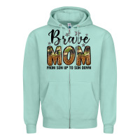Seafoam brave mom from son up to son down Zipper Hoodie - LillyAllenDesigns