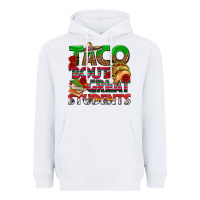 White Taco 'Bout Great Students Heavyweight Hoodie - texasbilliewilder