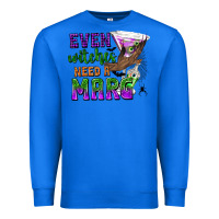 True Royal Even Witches Need a Marg Premium Sweatshirt - texasbilliewilder