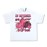 White In october we wear pink Urban Heavy Tee - NancyCooperArtShop