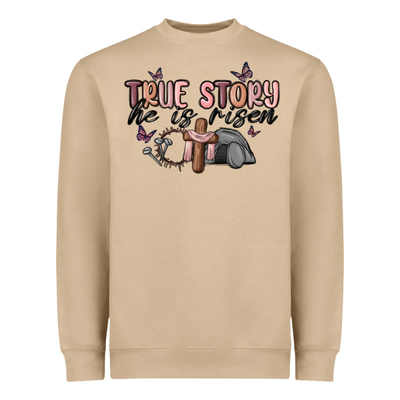 True Story He Is Risen Heavyweight Sweatshirt by MaliasSmallBusiness | Teevron
